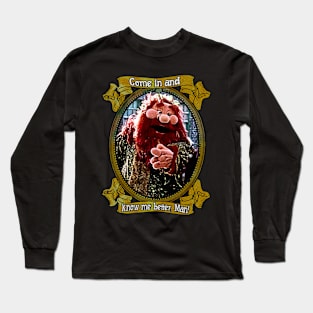 Come In And Know Me Better Man - Muppet Christmas Carol Long Sleeve T-Shirt